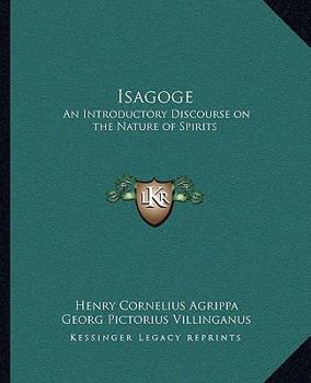 Paperback Isagoge: An Introductory Discourse on the Nature of Spirits Book