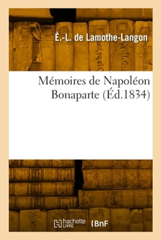 Paperback Mémoires de Napoléon Bonaparte [French] Book