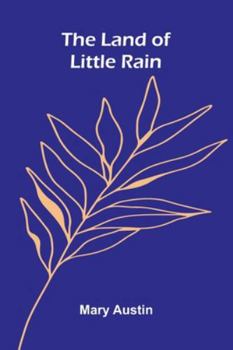 The Land Of Little Rain