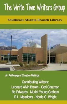 Paperback The Write Time Writers Group: Southeast Atlanta Branch Library Book