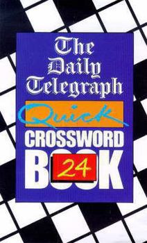 Paperback The Daily Telegraph Quick Crossword Book 24 Book