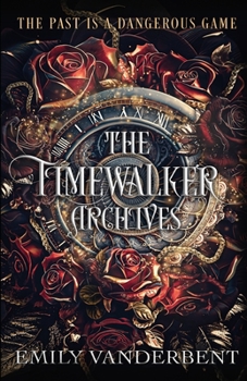 Paperback The Timewalker Archives Book