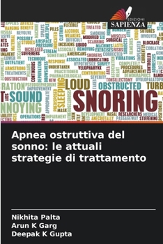 Paperback Apnea ostruttiva del sonno: le attuali strategie di trattamento [Italian] Book