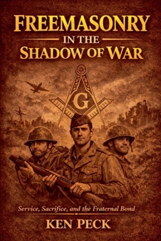 Paperback Freemasonry In The Shadow Of War Book