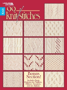 Paperback 99 Knit Stitches (Leisure Arts #2973) Book