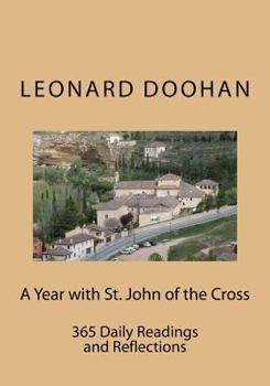 Paperback A Year with St. John of the Cross: 365 Daily Readings and Reflections Book