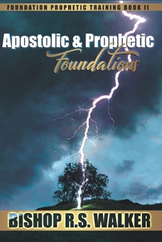 Paperback Apostolic and Prophetic Foundations Book