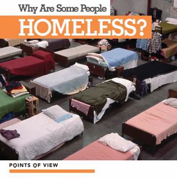 Library Binding Why Are Some People Homeless? Book