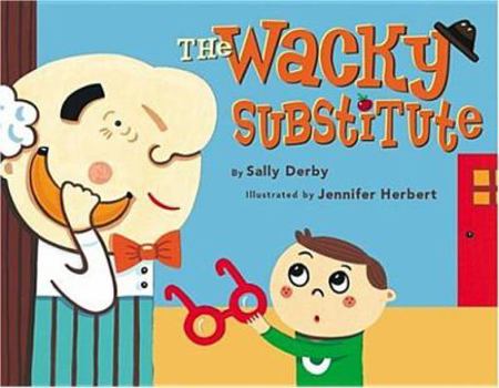 Hardcover The Wacky Substitute Book