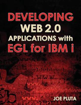 Paperback Developing Web 2.0 Applications with EGL for IBM i Book