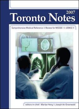 Paperback The Toronto Notes for Medical Students 2007 Book