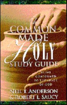 Paperback The Common Made Holy Study Guide Book