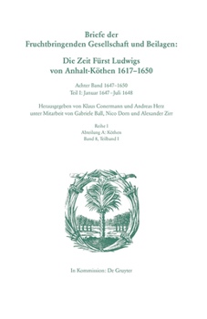Hardcover 1647-1650: Teil I: Januar 1647-Juli 1648. Teil II: August 1648-1650 [German] Book