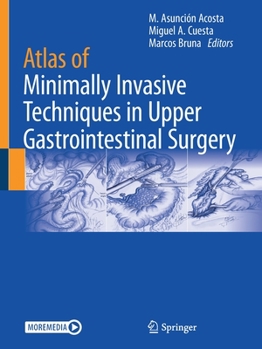 Paperback Atlas of Minimally Invasive Techniques in Upper Gastrointestinal Surgery Book