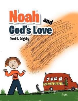 Paperback Noah and God's Love Book