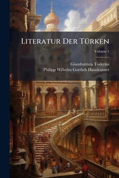 Paperback Literatur Der Türken; Volume 1 Book