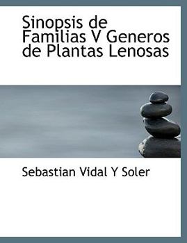 Sinopsis de Familias V Generos de Plantas Lenosas