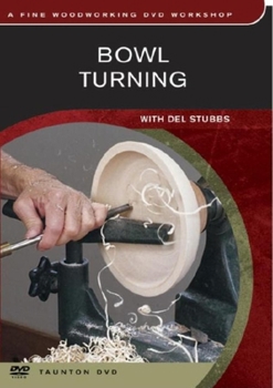 DVD Bowl Turning: With del Stubbs Book