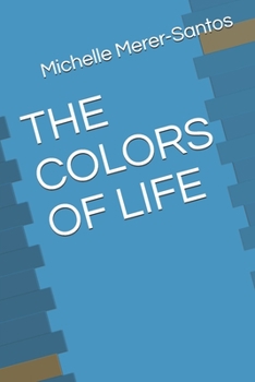 Paperback The Colors of Life Book