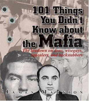 Paperback 101 Things You Didn't Know about the Mafia Book