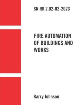 Paperback SN RK 2.02-02-2023 "Fire Automation of Buildings and Works" Book