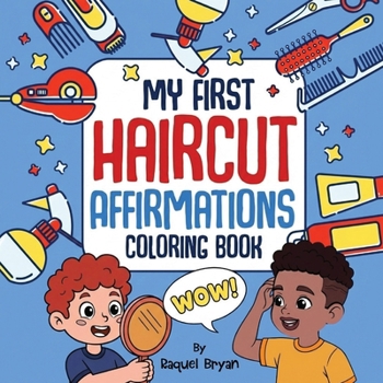 Paperback My First Haircut Affirmations Coloring Book