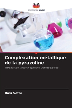 Paperback Complexation métallique de la pyrazoline [French] Book