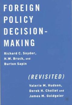 Paperback Foreign Policy Decision-Making (Revisited) Book