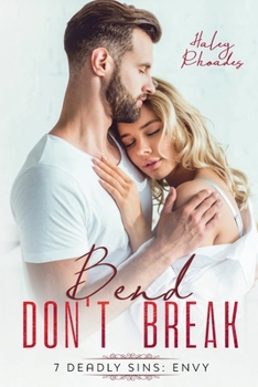 Paperback Bend Don't Break: 7 Deadly Sins: Envy Book