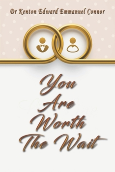 Paperback You Are Worth The Wait Book