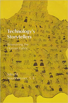 Paperback Technology's Storytellers: Reweaving the Human Fabric Book