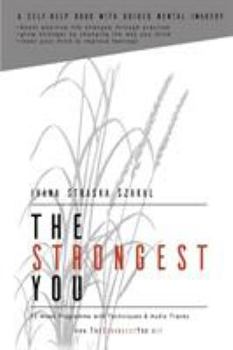 Paperback The Strongest You: A Self-help Book with Audio Tracks Book