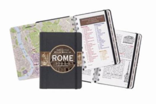 Little Black Book of Rome: The Timeless Guide to the Eternal City (Little Black Book Series) - Book  of the Peter Pauper Press Travel Guides