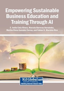Paperback Empowering Sustainable Business Education and Training Through AI Book