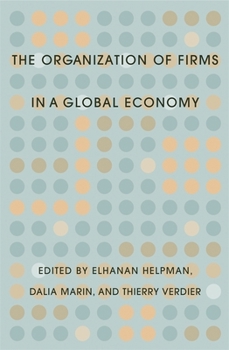 Hardcover Organization of Firms in a Global Economy Book