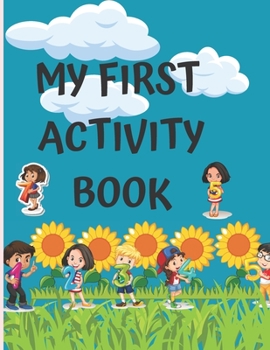 Paperback My First Activity Book: learning numbers 1-10 for toddlers Book