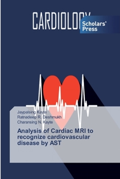 Paperback Analysis of Cardiac MRI to recognize cardiovascular disease by AST Book