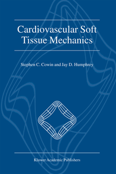 Paperback Cardiovascular Soft Tissue Mechanics Book