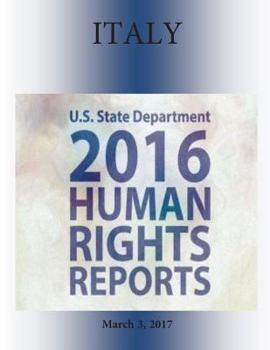 Paperback ITALY 2016 HUMAN RIGHTS Report Book