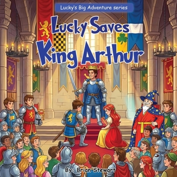 Paperback Lucky saves King Arthur Book