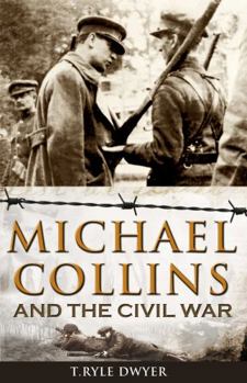 Paperback Michael Collins and the Civil War Book