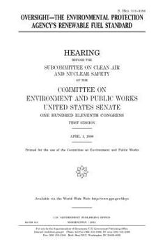 Oversight : the Environmental Protection Agency’s renewable fuel standard