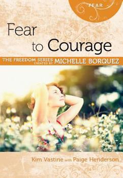 Paperback Fear to Courage Book