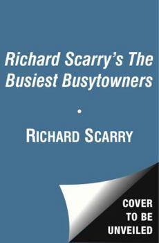 Paperback Richard Scarry's The Busiest Busytowners Book