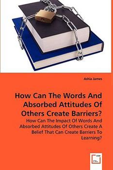 Paperback How can the words and absorbed attitudes of others create barriers? Book