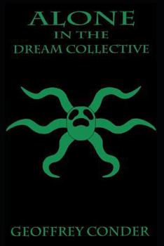 Paperback Alone in the Dream Collective Book
