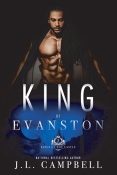 King of Evanston (Kings of the Castle) - Book #3 of the Kings of the Castle