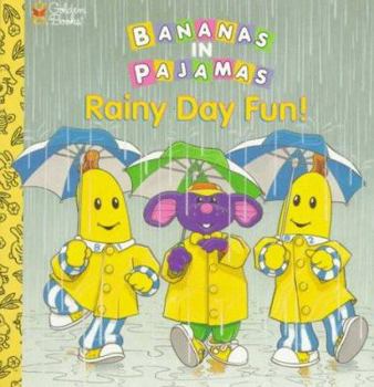 Board book Rainy Day Fun Naptime Tales (Bananas in Pajamas) Book