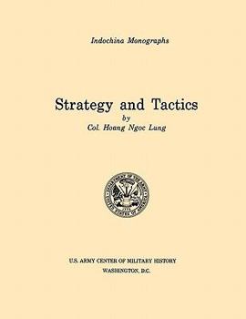 Paperback Strategy and Tactics (U.S. Army Center for Military History Indochina Monograph series) Book