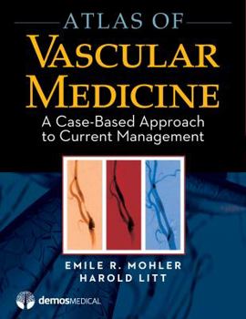 Paperback Atlas of Vascular Medicine : Case-Based Approach to Current Management Book